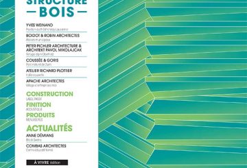 ​N°31 mars / avril / mai – STRUCTURE BOIS, par Exé Magazine